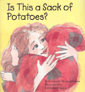 Is This a Sack of Potatoes?