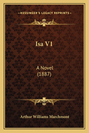 ISA V1: A Novel (1887)