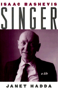 Isaac Bashevis Singer: A Life - Hadda, Janet