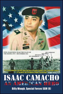 Isaac Camacho: An American Hero - Waugh, Billy