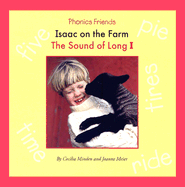 Isaac on the Farm: The Sound of Long I