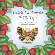 Isabela La Pequea Polilla Tigre