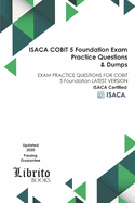 ISACA COBIT 5 Foundation EXAM Practice Questions & Dumps: EXAM PRACTICE QUESTIONS FOR COBIT 5 Foundation LATEST VERSION