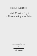 Isaiah 53 in the Light of Homecoming After Exile