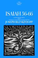 Isaiah 56-66: A New Translation with Introduction and Commentary