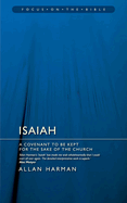 Isaiah: A Covenant to Be Kept for the Sake of the Church