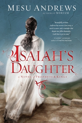 Isaiah's Daughter - Andrews, Mesu