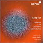 Isang Yun: Concertino; Duo; Intermezzo; Pezzo fantasioso