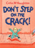 Dont Step on the Crack