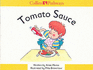 Pathways to Literacy (Reception/Stage 1)-Tomato Sauce: Set D Reader (Collins Pathways)