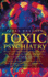 Toxic Psychiatry: Why Therapy, Empathy and Love Must Replace the Drugs, Electroshock and Biochemical Theories of the New Psychiatry