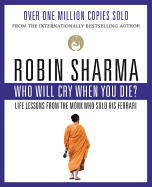 Who Will Cry When You Die Format: Paperback