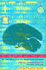 The Computer and the Mind: Introduction to Cognitive Science (Fontana Masterguides)