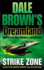 Strike Zone Book 5 Dale Browns Dreamland