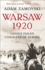 Warsaw 1920: Lenin's Failed Conquest of Europe