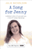 A Song for Jenny: a Mother's Story of Love and Loss