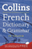 Collins French Dictionary and Grammar (Collins Dictionary and Grammar) (French and English Edition)