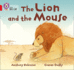 The Lion and the Mouse: Band 02b/Red B