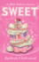 Sweet (the Bliss Bakery Trilogy)