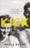 Kick: the True Story of Kick Kennedy, Jfks Forgotten Sister and the Heir to Chatsworth