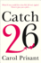 Catch 26: A Novel