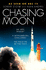 Chasing the Moon: the Story of the Space Race-From Arthur C. Clarke to the Apollo Landings