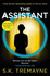 The Assistant: the Most Gripping and Original Psychological Thriller of 2020!