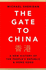 The Gate to China: a New History of the People's Republic & Hong Kong