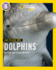 Face to Face With Dolphins: Level 5 (National Geographic Readers)