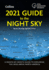 2021 Guide to the Night Sky: A Month-by-Month Guide to Exploring the Skies Above North America