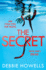The Secret: a Gripping, Page-Turning New Thriller From the Author of the #1 Ebook Bestseller 'the Vow'