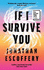 If I Survive You