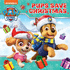 Paw Patrol Picture Book  Pups Save Christmas: a Festive Illustrated Adventure Story Book for Children Aged 2, 3, 4, 5 Based on the Nickelodeon Tv Series, Featuring Special Guest Santa!