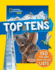 Top Tens: 1500 Facts About the Biggest, Longest, Fastest, Cutest Things on the Planet! (National Geographic Kids)