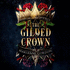 The Gilded Crown Format: Paperback