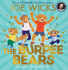 The Burpee Bears: From Bestselling Author Joe Wicks, Comes This Glorious Picture Book, Packed With Fitness Tips, Exercises and Healthy Recipes for Kids 3+