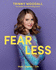 Fearless: the Instant Sunday Times Bestseller, the How to Guide to Find Your Style, Boost Your Confidence and Live Your Best Life