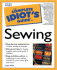 The Complete Idiot's Guide to Sewing