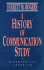 History of Communication Study