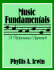 Music Fundamentals: a Performance Approach