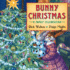 Bunny Christmas: a Family Celebration