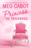 Princess in Training (Princess Diaries Series #6)