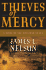Thieves of Mercy: a Novel of the Civil War at Sea