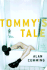 Tommys Tale: a Novel