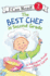 The Best Chef in Second Grade (I Can Read-Level 2 (Quality))