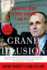 Grand Illusion: the Untold Story of Rudy Giuliani and 9/11