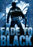 Fade to Black