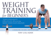 Weight Training for Beginners: a Hands-Free, Eye-Level, Step-By-Step Guide