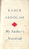 My Father's Notebook: a Novel