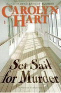 Set Sail for Murder: A Henrie O Mystery